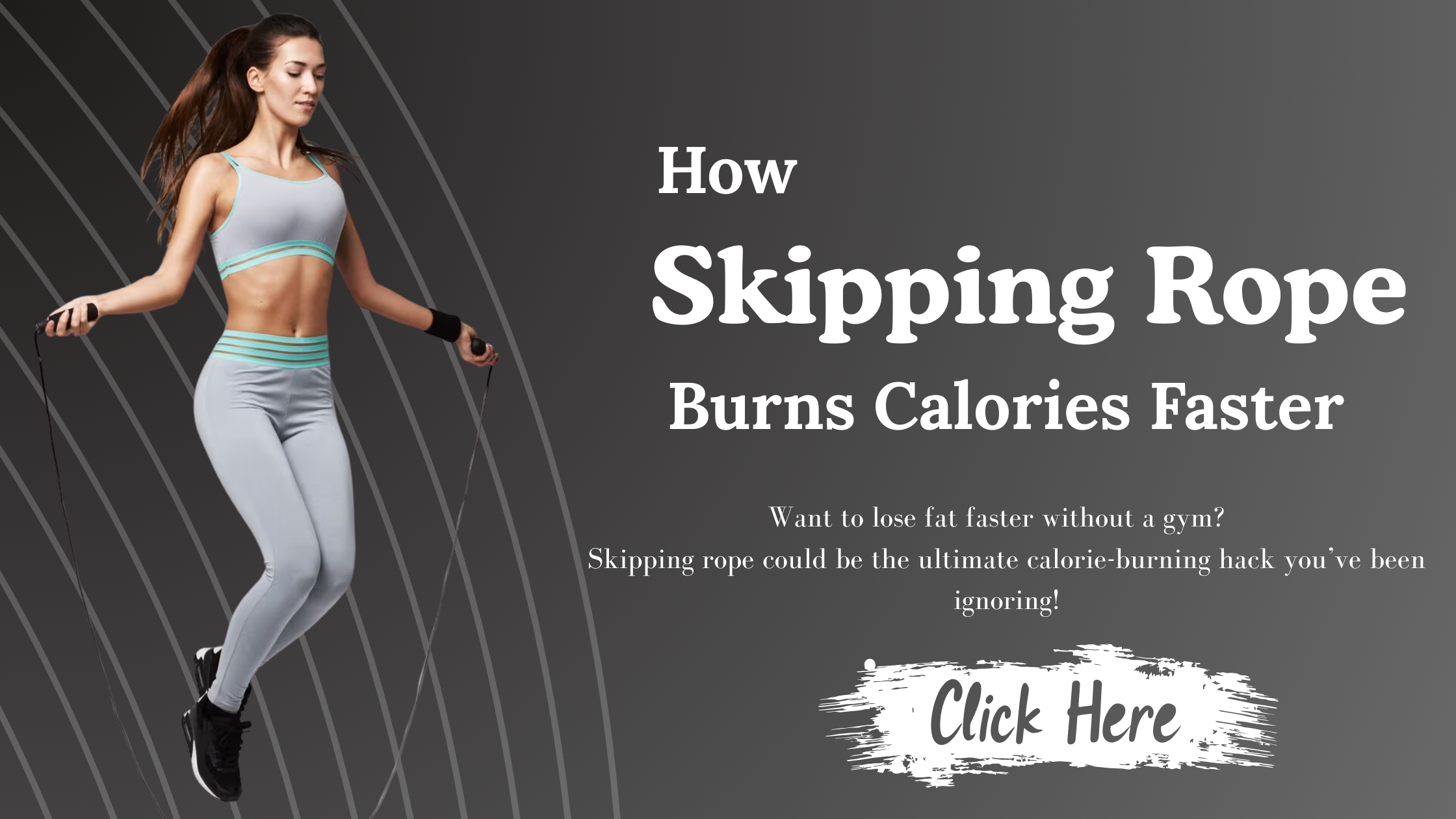 How Skipping Rope Burns Calories Faster