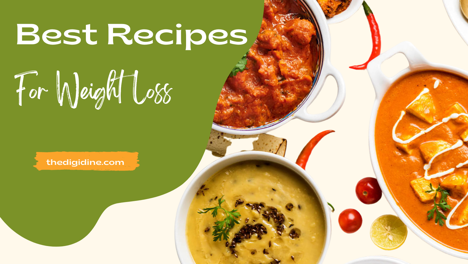 Best Indian Dinner Recipes for Weight Loss