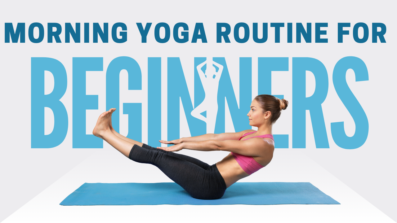 Morning Yoga Routine for Beginners in India