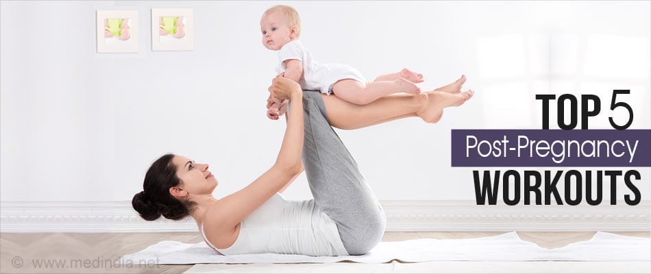5 Best Post-Pregnancy Workouts Women Can Do to Regain Fitness Fast